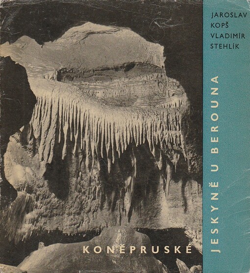Koněpruské jeskyně u Berouna