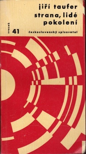 Strana, lidé, pokolení :kapitoly o době a vrstevnících