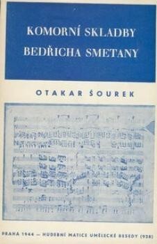 Komorní skladby Bedřicha Smetany : rozbory