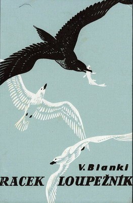 Racek loupežník :povídky a pohádky o zvířatech