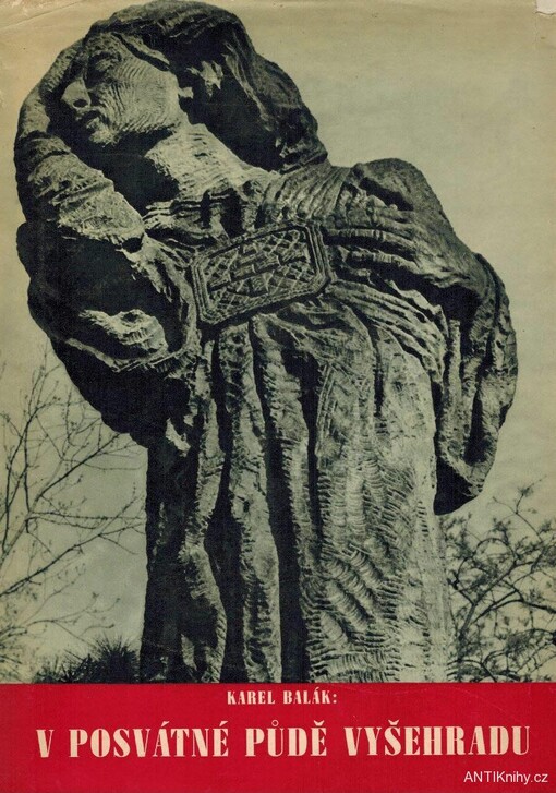 V posvátné půdě Vyšehradu