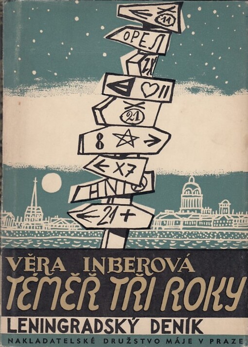 Téměř tři roky :Leningradský deník