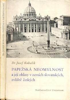 Papežská neomylnost a její ohlasy v zemích slovanských, zvláště českých