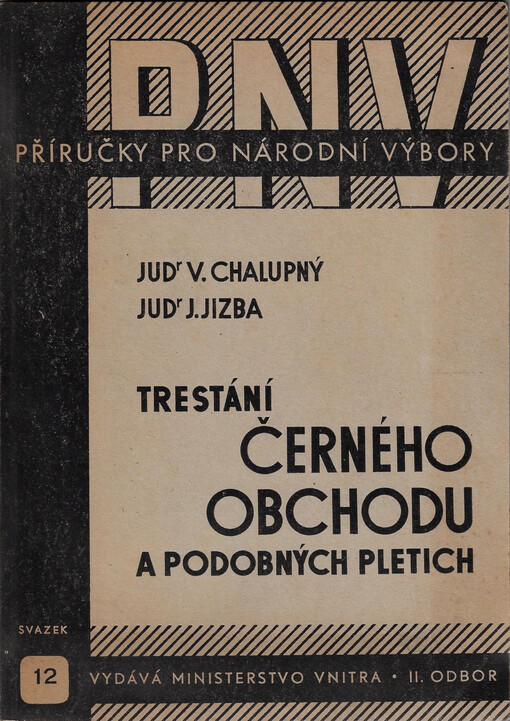 Trestání černého obchodu a podobných pletich