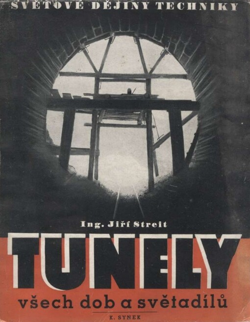 Tunely všech dob a zemědílů