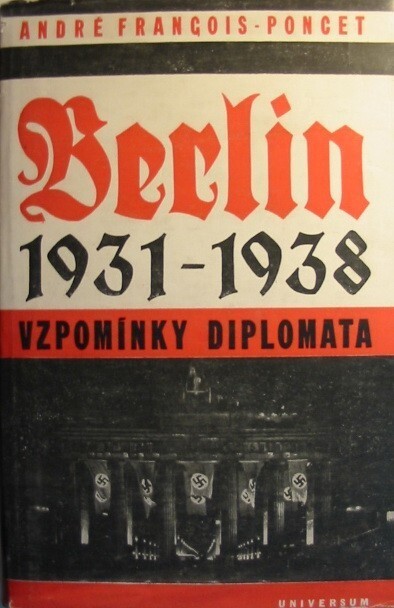 Berlín 1931-1938 :vzpomínky diplomata