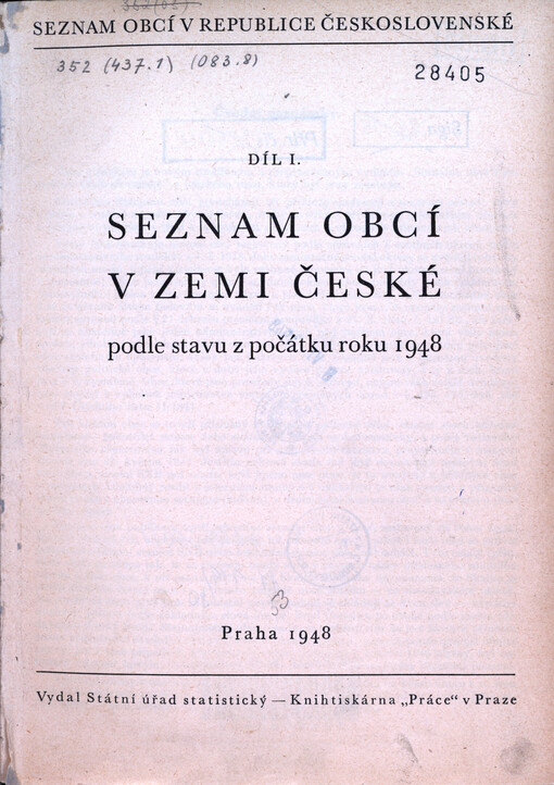 Seznam obcí v republice Československé.Díl I,Seznam obcí v zemi České podle stavu z počátku roku 1948
