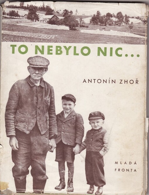 To nebylo nic