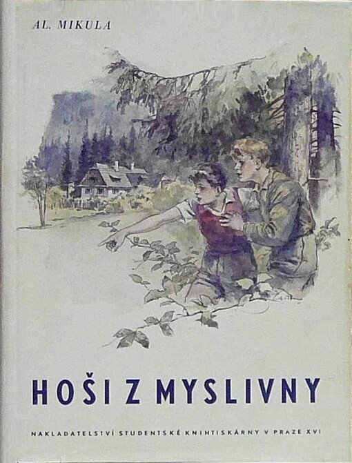 Hoši z myslivny