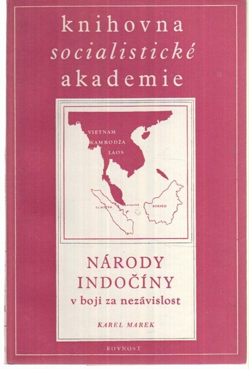 Národy Indočíny v boji za nezávislost.