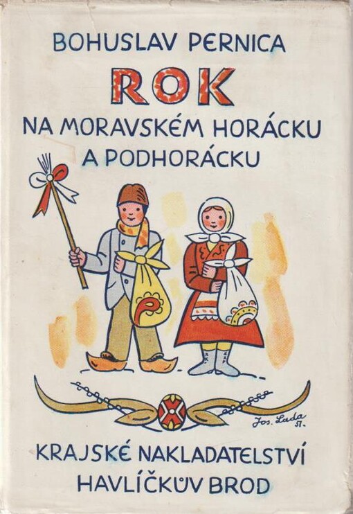 Rok na Moravském Horácku a Podhorácku