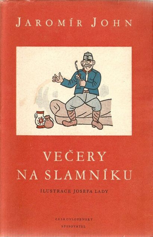 Večery na slamníku :sólové výstupy, zpovědi, banality a sentimentality, 8. vyd., v Čs. spis. 3., dopln. vyd, (v Díle 1. vyd.)