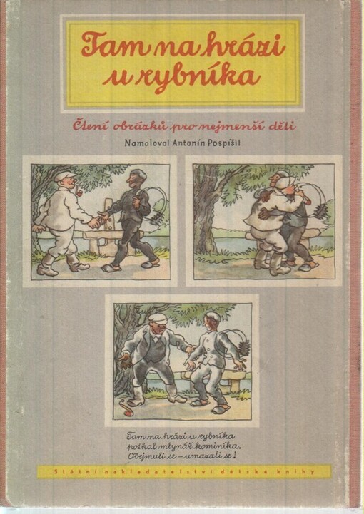 Tam na hrázi u rybníka :čtení obrázků pro nejmenší děti