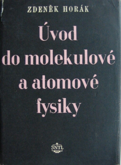 Úvod do molekulové a atomové fysiky