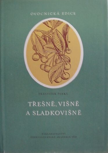 Třešně, višně a sladkovišně