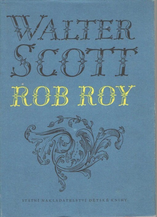 Rob Roy.