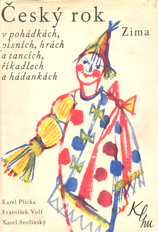 Český rok v pohádkách, písních, hrách a tancích, říkadlech a hádankách. Zima