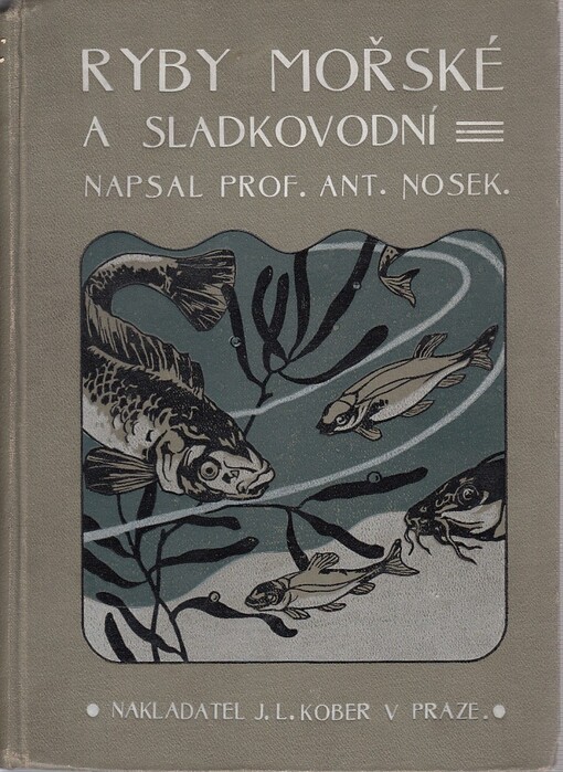 Ryby mořské a sladkovodní