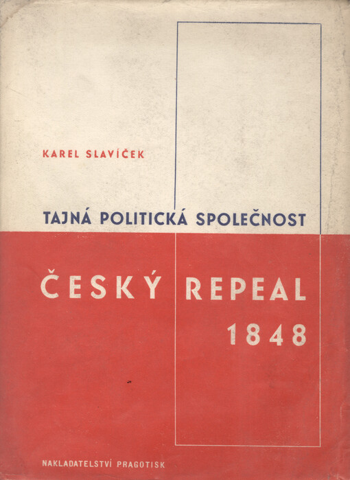 Tajná politická společnost Český Repeal v roce 1848