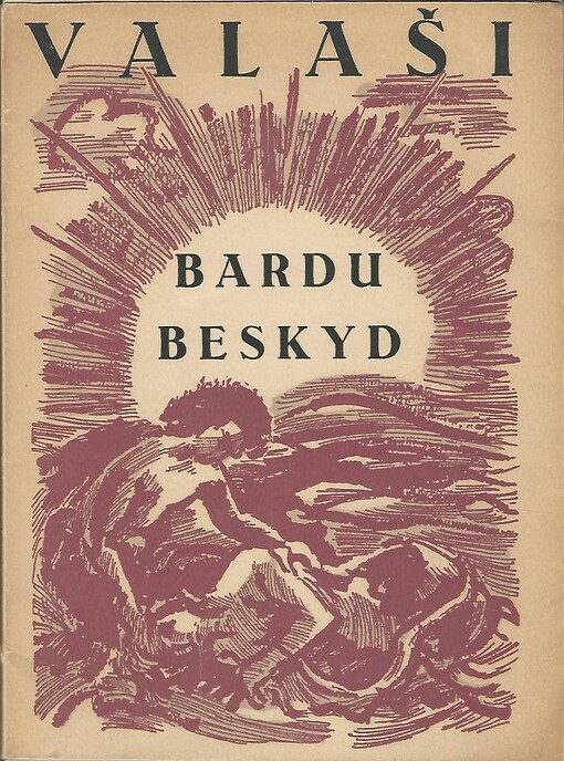 Valaši bardu Beskyd :[K osmdesátinám Petra Bezruče ...