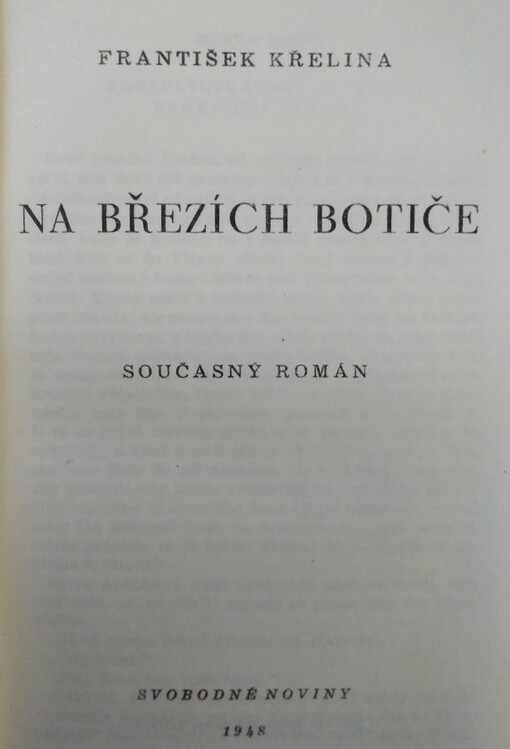 Na březích Botiče : Současný román : [Pro odběratele Svobodných novin]
