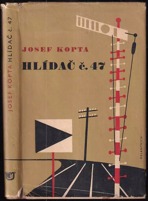Hlídač č. 47 :Román