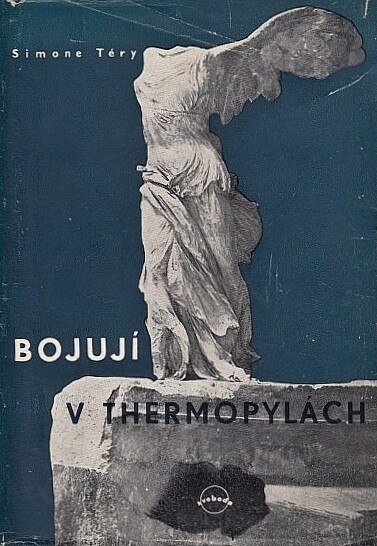 Bojují v Thermopylách