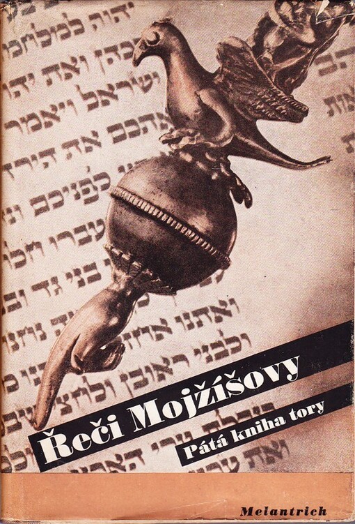 Řeči Mojžíšovy :pátá kniha tory