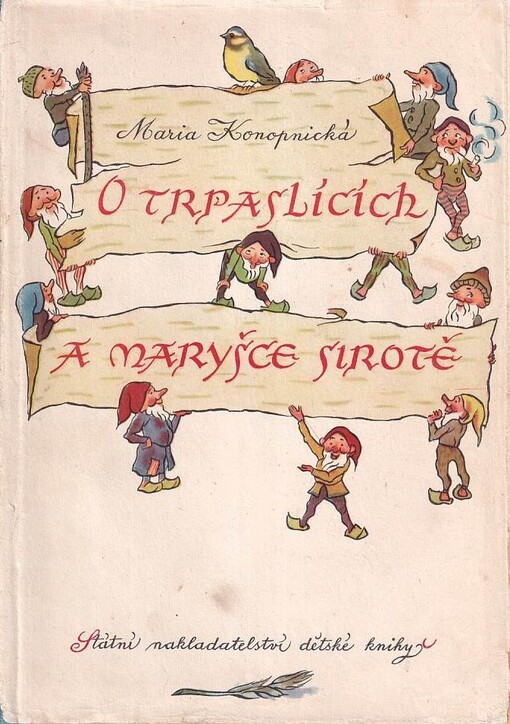 O trpaslících a Maryšce sirotě