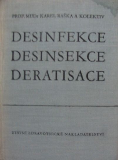 Desinfekce, desinsekce, deratisace