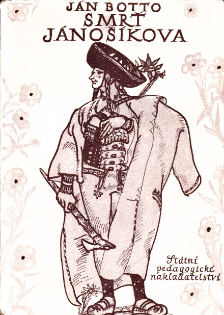 Smrť Jánošíkova : pro 9. postup. roč. a pro školy odborné