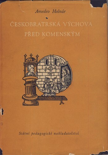 Českobratrská výchova před Komenským
