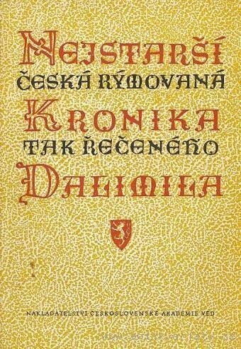 Nejstarší česká rýmovaná kronika tak řečeného Dalimila