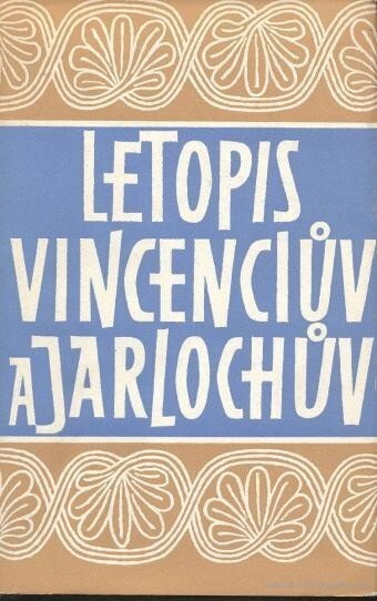 Letopis Vincenciův a Jarlochův