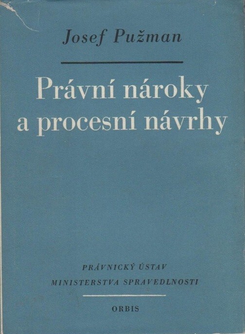 Právní nároky a procesní návrhy