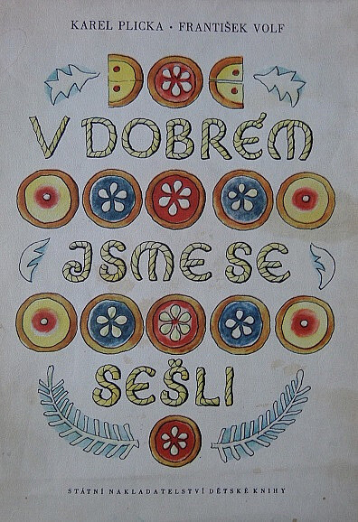 V dobrém jsme se sešli