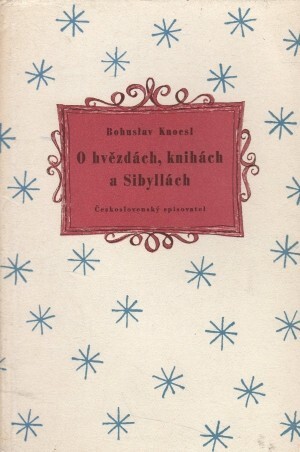 O hvězdách, knihách a Sibyllách