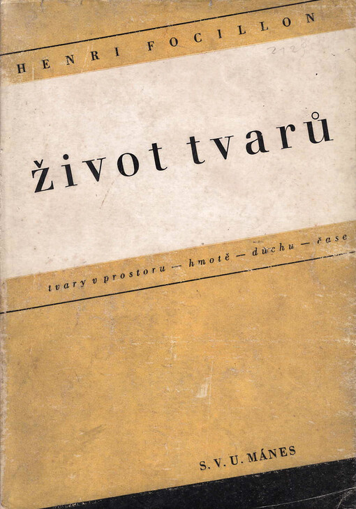 Život tvarů =(La vie des formes)