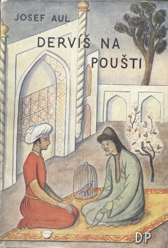 Dervíš na poušti : Buchárská rapsodie.