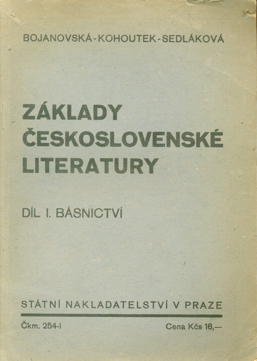 Základy československé literatury.Díl I,Básnictví
