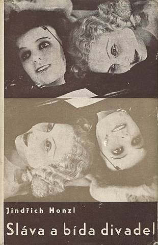 Sláva a bída divadel :režisérův zápisník