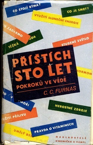 Příštích sto let pokroků ve vědě, technice a národohospodářství