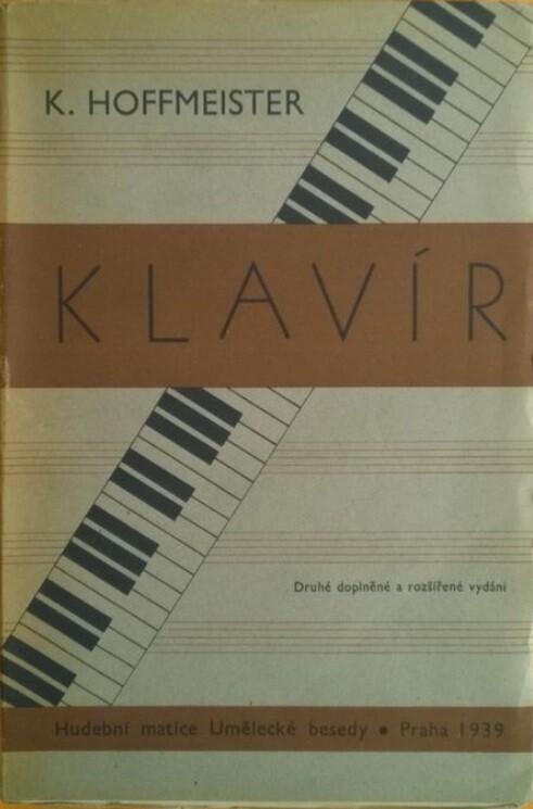 Klavír :O nástroji a hráči, o klavírní hře, pedagogice a literatuře