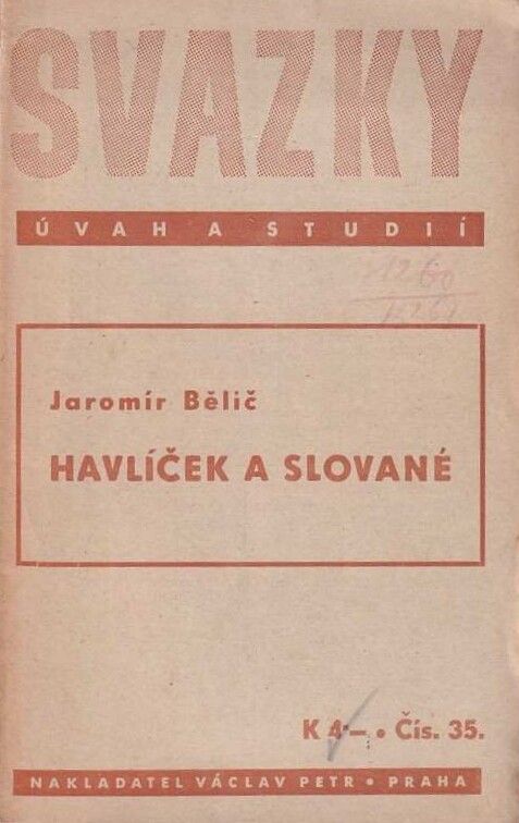 Havlíček a Slované : ideografická studie