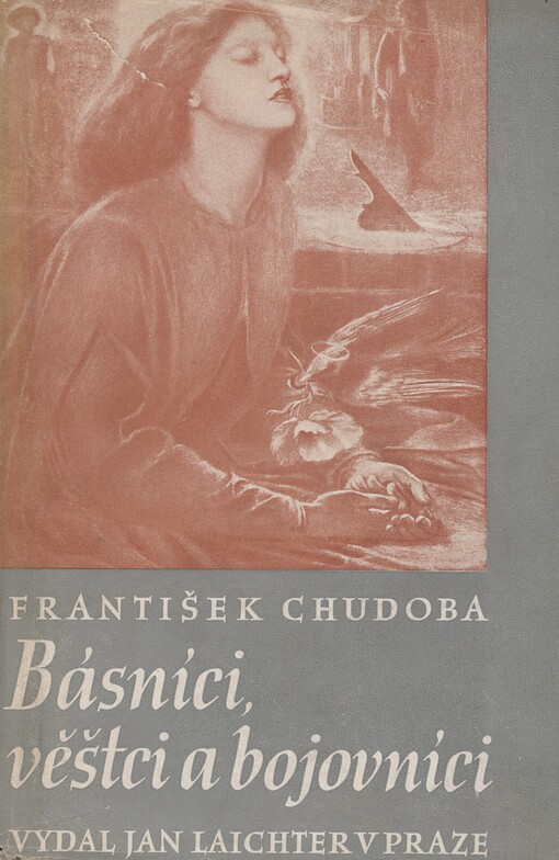 Básníci, věštci a bojovníci