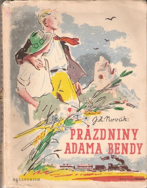 Prázdniny Adama Bendy.