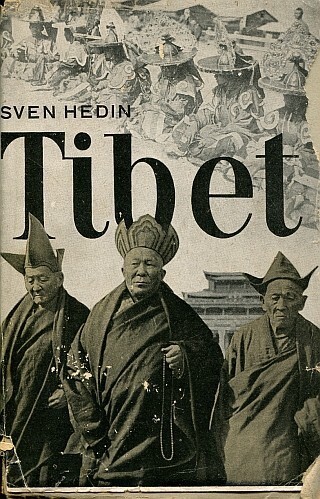 Tibet :objevitelské výpravy