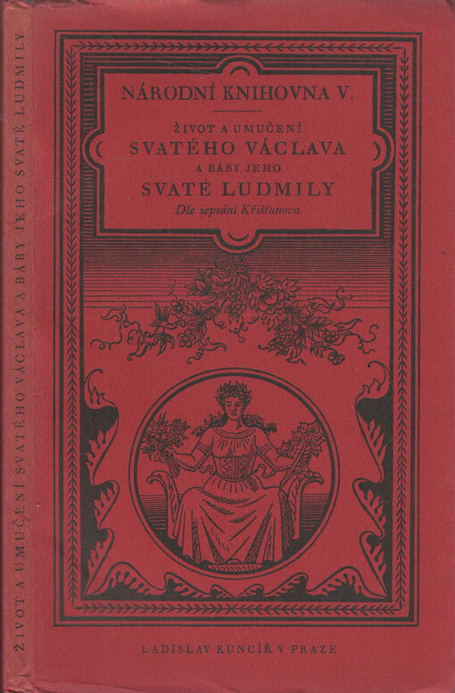 Život a umučení svatého Václava a báby jeho svaté Ludmily