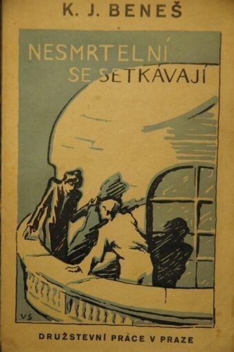 Nesmrtelní se setkávají :metafysická groteska