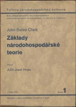Základy národohospodářské teorie a jejich použití na moderní problémy průmyslové výroby a hospodářské politiky